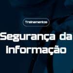 Segurança da Informação